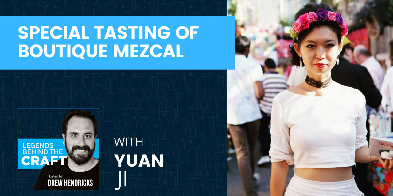 Yuan Ji Special Tasting of Boutique Mezcal